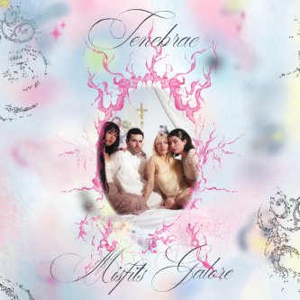 Copertina dell'album TENEBRAE, di Misfits Galore