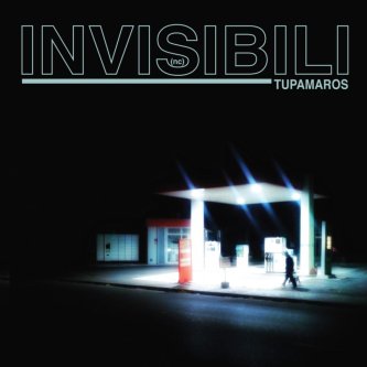 Copertina dell'album Invisibili, di Tupamaros