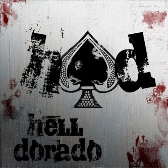 Copertina dell'album Hell Dorado, di Hell Dorado