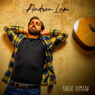 Copertina dell'album Anche Domani, di Andrea Lupi