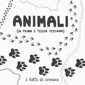 Animali (in prima e terza persona)