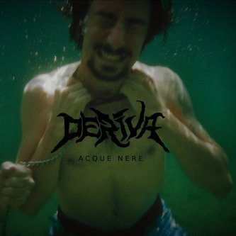 Copertina dell'album Acque Nere (EP), di Deriva