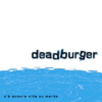 Copertina dell'album C'è ancora vita su Marte, di Deadburger