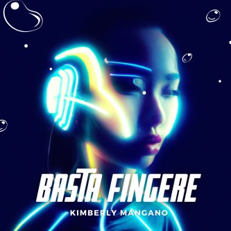 Basta Fingere - KISME