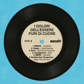 I dolori dell'essere puri di cuore - lato Rockit