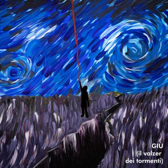 Giù (Il valzer dei tormenti)