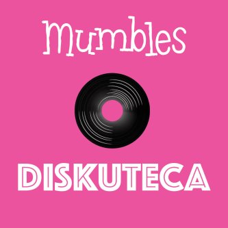 Copertina dell'album Diskuteca, di Mumbles