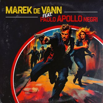 Copertina dell'album Il Fuggiasco / A Mano Armata, di Marek De Vann