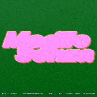 Copertina dell'album meglio senza, di greatwaterpressure