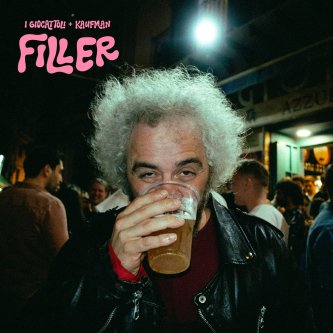 Filler feat Kaufman