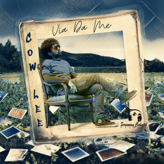 Copertina dell'album Via Da Me, di Cow Lee