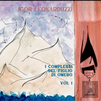 I complessi del figlio di Omero Vol 1