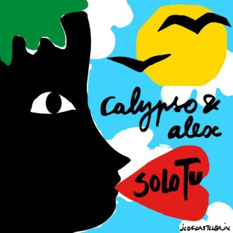 Solo tu (feat. Calypso Valois)