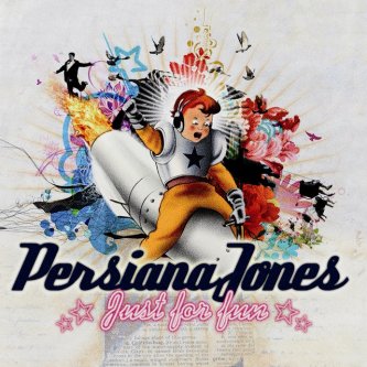 Copertina dell'album Just For Fun, di Persiana Jones