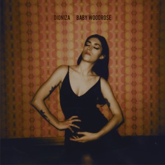 Copertina dell'album Baby Woodrose, di Dioniza