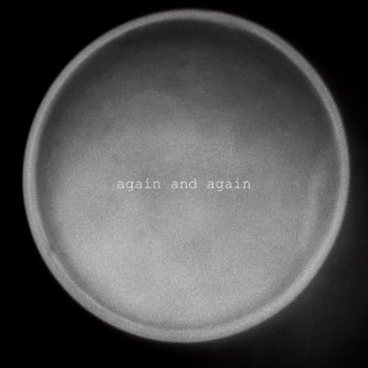 Again And Again