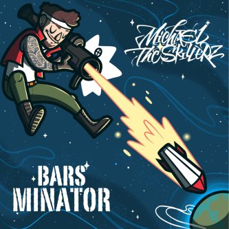 Copertina dell'album Barsminator, di Michael The Skillerz