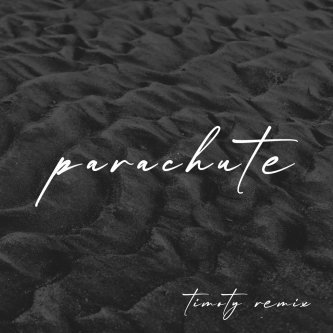 Copertina dell'album Paul Kalkbrenner - Parachute (TIMOTY Remix), di TIMOTY