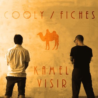 Copertina dell'album Cooly / Fiches, di Kamel Visir