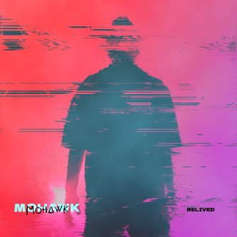 Mohawk RELIVED