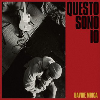 Copertina dell'album QUESTO SONO IO, di DAVIDE MOICA