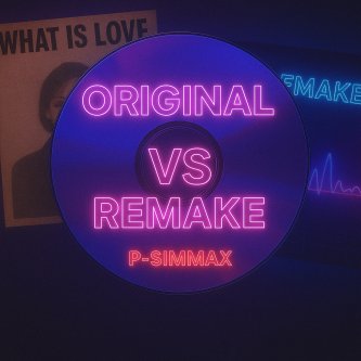 ORIGINAL VS REMAKE (MASHUP PACK)