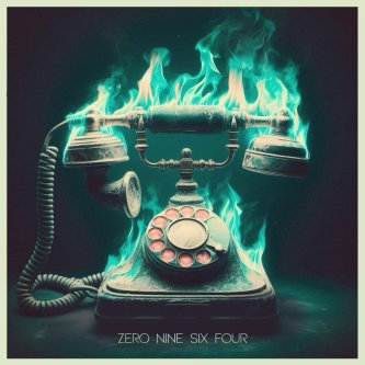 Copertina dell'album Zero Nine Six Four, di Last Fist Hero
