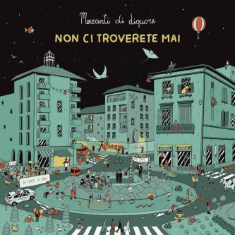 Non ci troverete mai