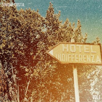 Hotel Indifferenza Vol.1