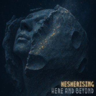 Copertina dell'album Here and Beyond, di Mesmerising
