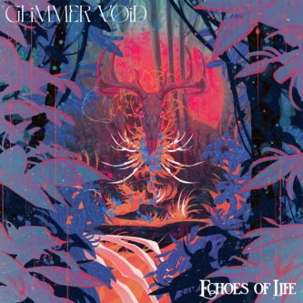 Copertina dell'album Echoes Of Life, di Glimmer Void