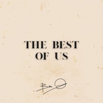 Copertina dell'album The Best Of Us, di Ben.O