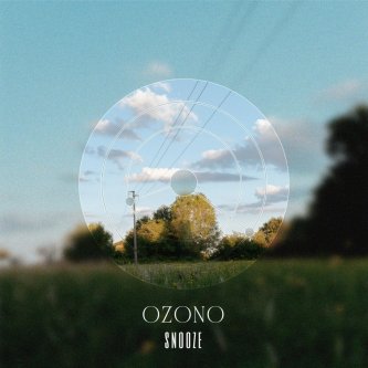 Copertina dell'album OZONO, di Snooze