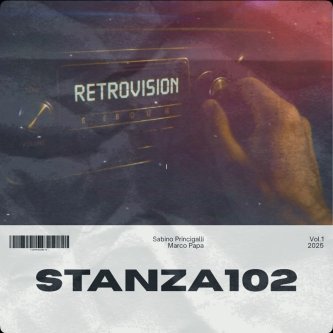 Copertina dell'album Retrovision, di Stanza102