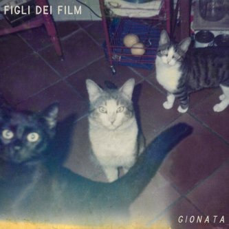 Copertina dell'album Figli dei Film, di Gionata