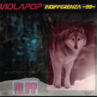 Copertina dell'album Indifferenza 99, di Violapop