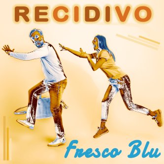 Recidivo