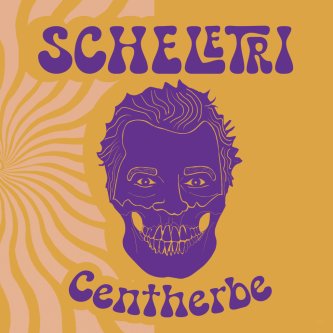Copertina dell'album Scheletri, di Centherbe - Scheletri