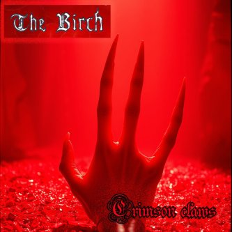 Copertina dell'album Crimson claws, di The Birch