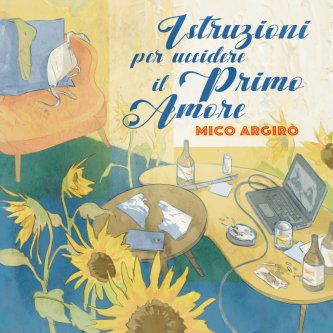 Istruzioni per uccidere il primo amore