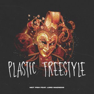 Plastic Freestyle