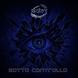 Copertina dell'album Sotto Controllo, di Rockify