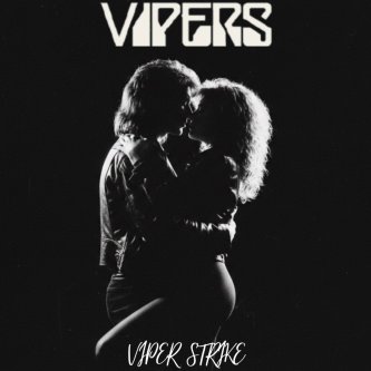Copertina dell'album Viper Strike, di VIPERS