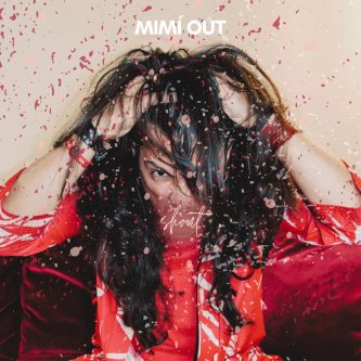 Copertina dell'album SHOUT, di Mimí Out