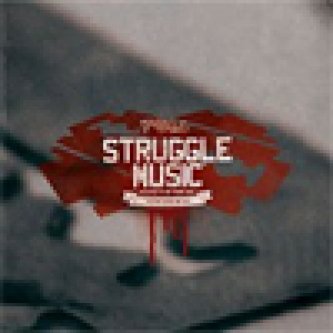 Struggle  Music