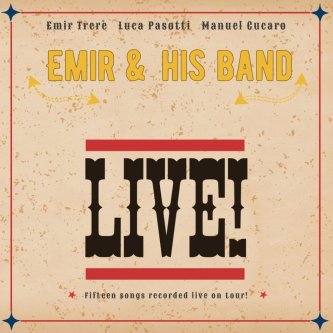 Copertina dell'album LIVE!, di Emir & His Band