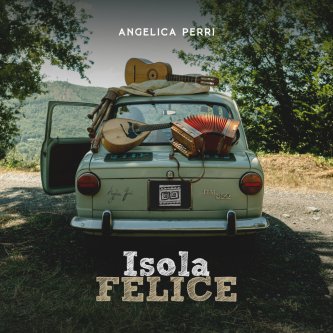 Copertina dell'album Isola felice, di Angelica Perri