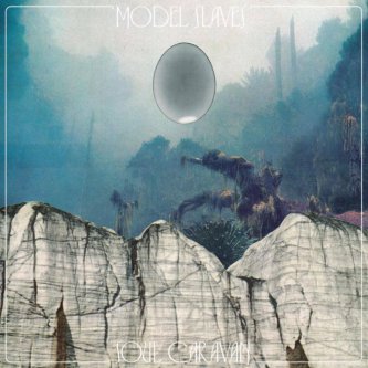 Copertina dell'album Soul Caravan, di Model Slaves