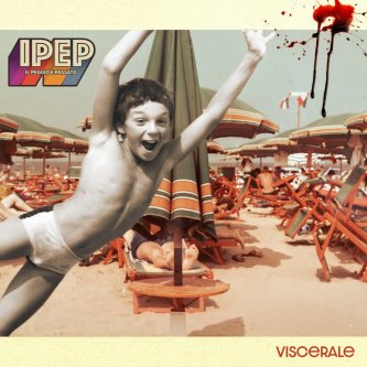 Copertina dell'album Viscerale, di Il peggio è passato