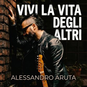 Vivi la vita degli altri